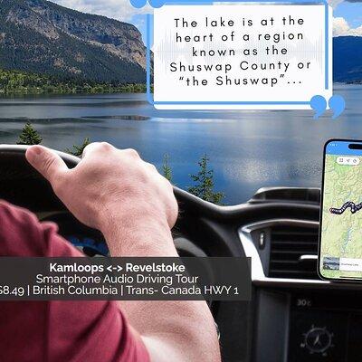 Smartphone Audio Driving Tour between Kamloops & Revelstoke